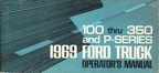 1969 Ford Trucks Operator's Manual (F100/350 & P-series)